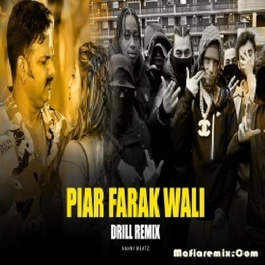 Piar Farak Wali Drill Remix 2024 Sahni Beatz