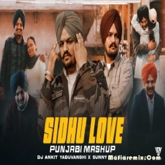 Sidhu Moosewala Love Punjabi Mashup 2024 Sunny Hassan